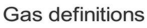 Gas definitions